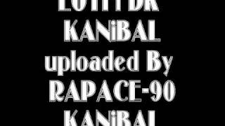 ♫ Lotfi DK 1998: KANiBAL (Kannibal)