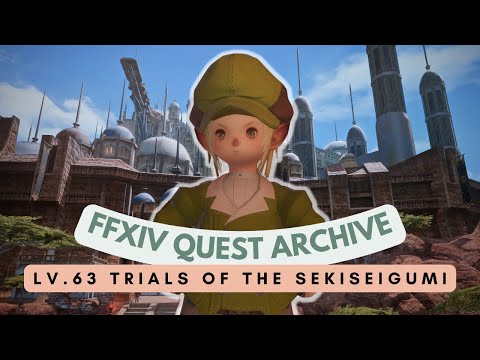 Samurai: Lv.63 Trials of the Sekiseigumi // FFXIV Quest Archive