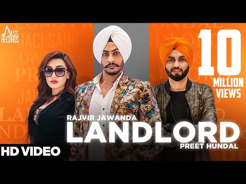 Landlord | ( Full HD) | Rajvir Jawanda Ft. Preet Hundal | Punjabi Songs 2017