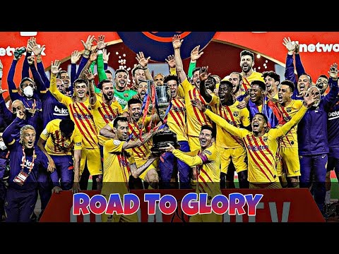 Most Epic Copa del Rey ever ● FC Barcelona Road to Glory