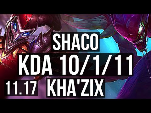 SHACO vs KHA'ZIX (JUNGLE) | 10/1/11, 3.0M mastery, 1000+ games, Legendary | EUW Master | v11.17