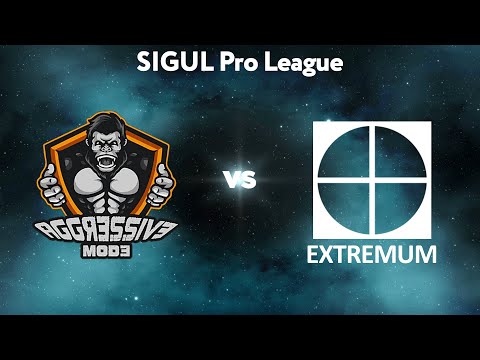 Aggressive Mode vs EXTREMUM Game 1 - SIGUL Pro League: Winners' Finals w/ Robnroll