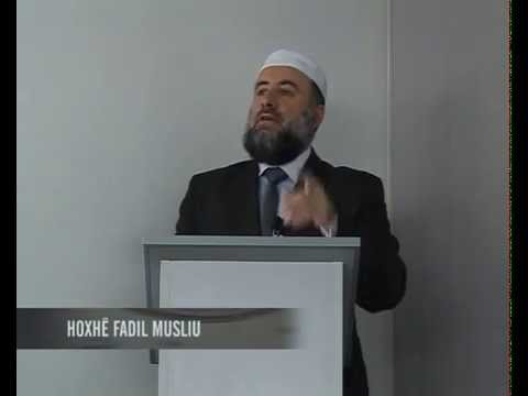 Urdhërimi në të mirë dhe ndalimi nga e keqja (II)- Fadil Musliu - HUTBE