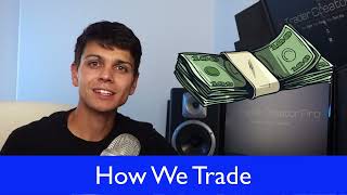 How we trade Bid and Ask
