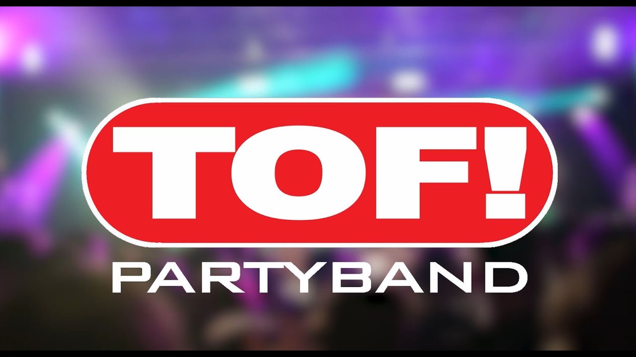 TOF! Partyband