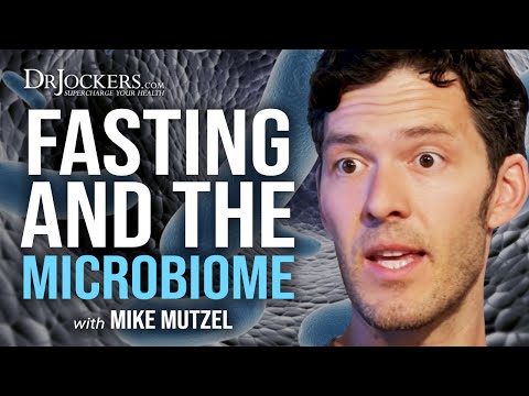 Fasting and Its Impact on the Microbiome with Mike Mutzel