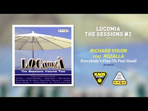 Richard Vision Feat. Rozalla - Everybody's Free (To Feel Good) (Acapela) | Locomia The Sessions #2