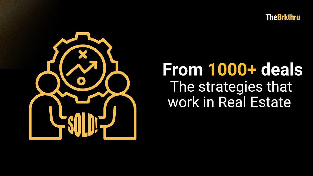 From 1,000+ Deals: The Strategies That Work in Real Estate