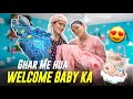Ghar Me Hua Welcome Baby Ka || Armaan Malik