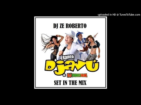 Banda Djavú / Set Mixado = Dj Ze Roberto