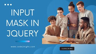 Input Masking Made Easy with jQuery