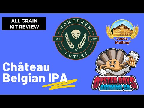 Château Belgian IPA-  All Grain Kit Review - Grain To Glass on the Grainfather G30 - Homebrew Outlet