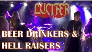 Lucifer - Beer Drinkers and Hell Raisers - Copenhagen 2018