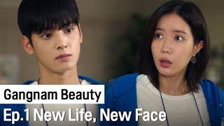 No More Bad Days!  Gangnam Beauty ep 1