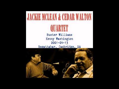 Jackie McLean & Cedar Walton - 2001-04-13, Regattabar, Cambridge, MA