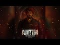 Antim - Koi toh aayega (Hindi lyrics+slowed/reverb)