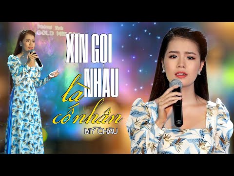 Thể hiện bởi Mỹ Châu