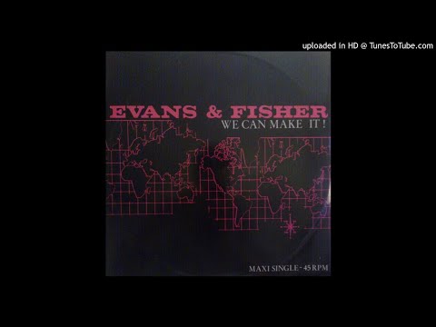 Evans & Fisher - We Can Make It (Vocal Version 1988)
