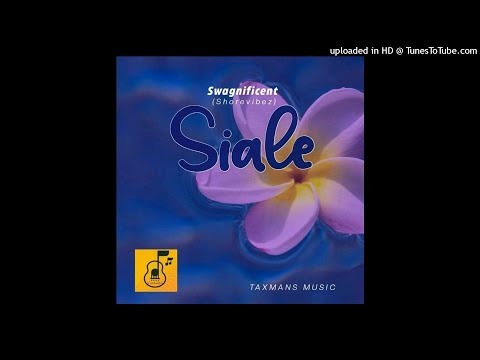 SIALE – Swagnificient (Shorevibes) | TaxmansMusic 2021