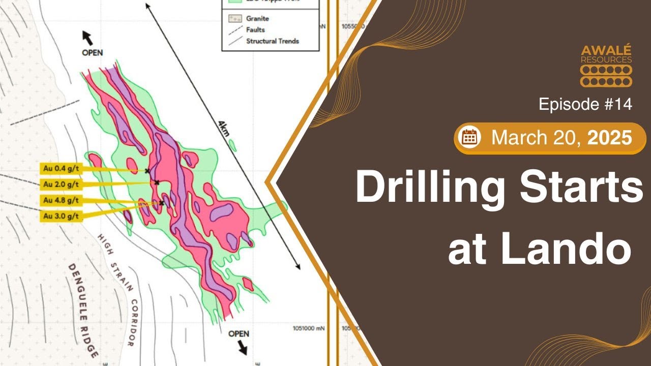 Mar 20, 2025 - Awalé Commences Drilling at the Lando Target, Odienné Project