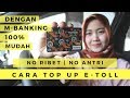 CARA TOP UP SALDO E-TOLL MANDIRI DENGAN HP SMARTPHONE BY AI ALIYAH CARA TOP UP SALDO E-TOLL MANDIRI DENGAN HP SMARTPHONE BY AI ALIYAH