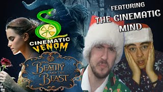 Beauty &amp; The Beast (2017) - Cinematic Venom (With The Cinematic Mind)