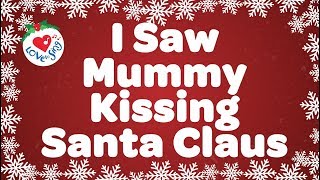 I Saw Mommy Kissing Santa Claus with Lyrics | Popular Christmas Songs