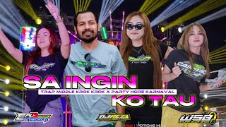 Download lagu DJ SA INGIN KO TAU TRAP MIDDLE KROK KROK X PARTY HORE mp3