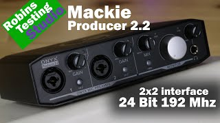 Video thumbnail for Introduction to the Mackie Onyx Producer 2•2 USB Interface 2-In x 2-Out with Midi by expert island