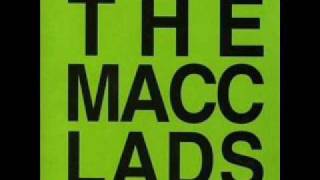 The Macc Lads - Brevil Brevil (An Orifice and a Genital)