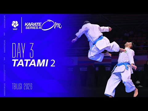 2026 Karate One - Series A Tbilisi | Sunday - Tatami 2 |