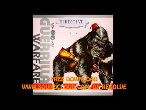 GUERILLA WARFARE - DJ RESOLVE 2013 FREE DOWNLOAD