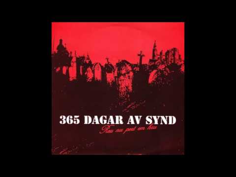 365 Dagar Av Synd - Reu Nu Pert Em Hru - 2005 - (Full Album)