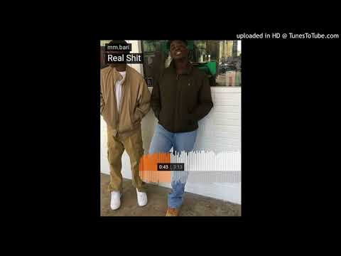 MM Bari - Real Shit