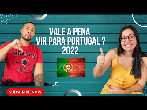 PORTUGAL 🇵🇹 VALE A PENA EM 2022 ?