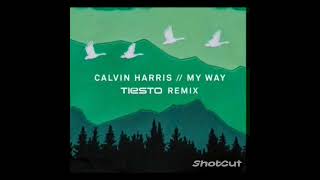 Calvin Harris (My Way Tiësto Remix In Reversed
