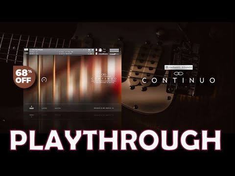 CONTINUO by Karanyi Sounds PLAYTHROUGH | Sample Sound Review