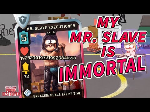 My Mr. Slave is IMMORTAL | South Park Phone Destroyer