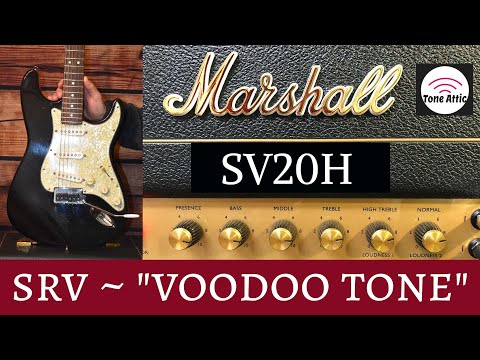 Voodoo Magic From A "Mini Plexi" - Marshall SV20H & USA Strat!