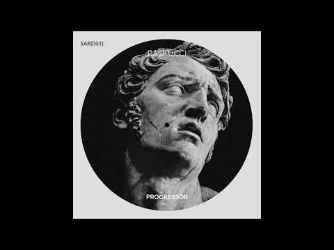 Raskucci - Progressor