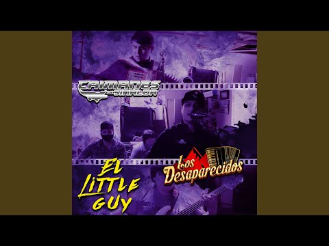 El Little Guy (feat. Los Desaparecidos)