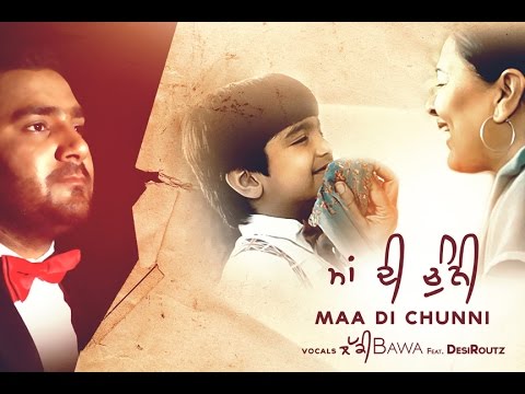 Maa Di Chunni
