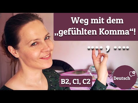 Kommasetzung im Deutschen: Weg mit dem „gefühlten Komma“! (Deutsch B2, C1, C2)