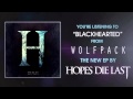 Hopes Die Last - Blackhearted (Full EP Stream ...