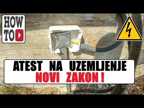 Kako uraditi uzemljenje na kuci, atest na instalacije i uzemljenje!