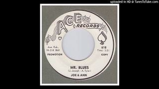 Joe &amp; Ann - Mr. Blues - 1961