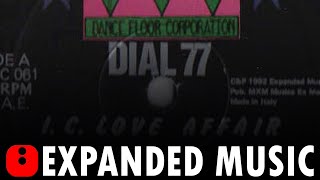 Dial 77 - I.C. Love Affair (Rap Mix) - [1992]