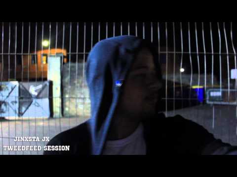 Jinxsta JX (Abnoxshuz) - TweedFeed Session