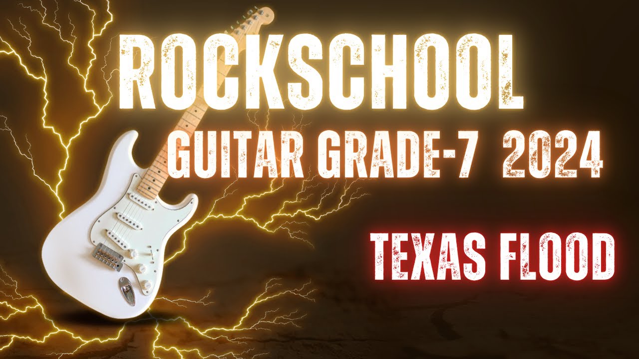 Texas Flood RockSchool Grade 7 Guitar #guitarmusic   #music   #grade  #grades