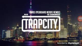 The chainsmokers Paris Pegboard Nerds Remix